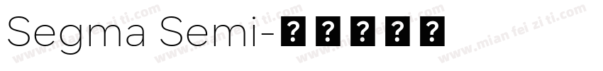 Segma Semi字体转换